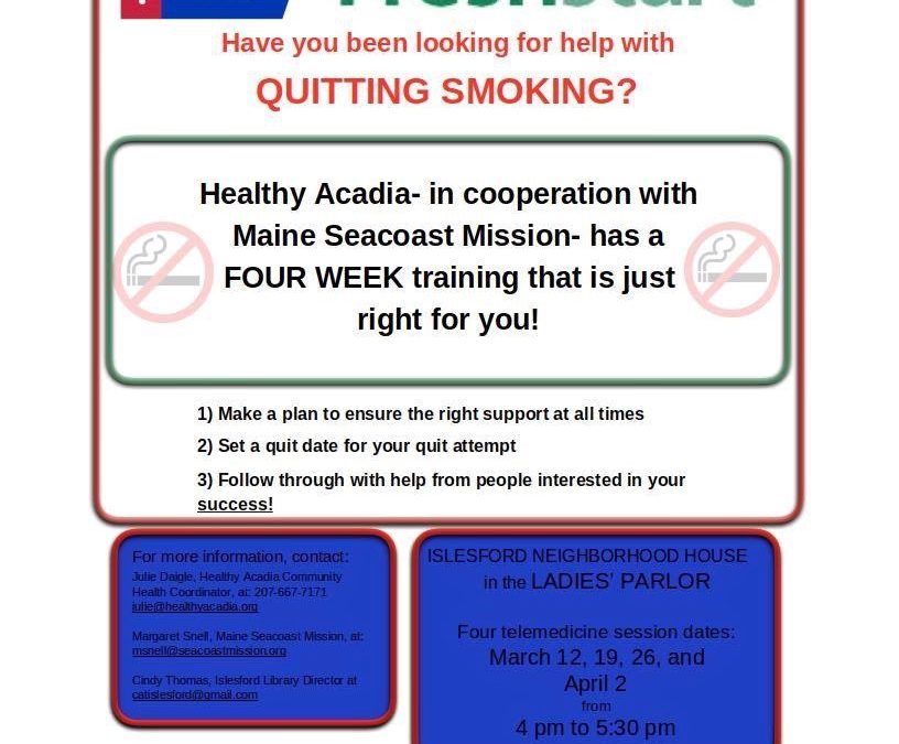 Mission Joins with Healthy Acadia in Offering Smokers Help Kicking the Habit