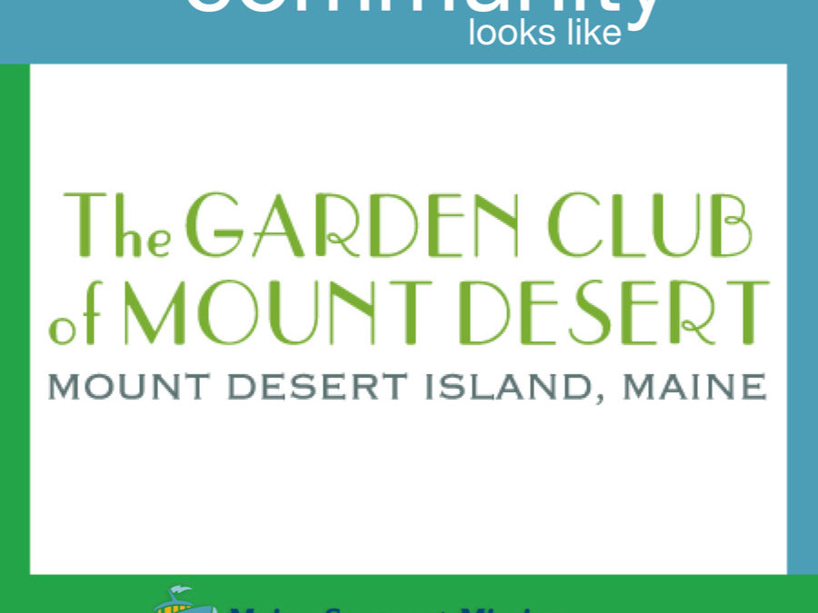 Thank you Thursday to the Garden Club of Mount Desert