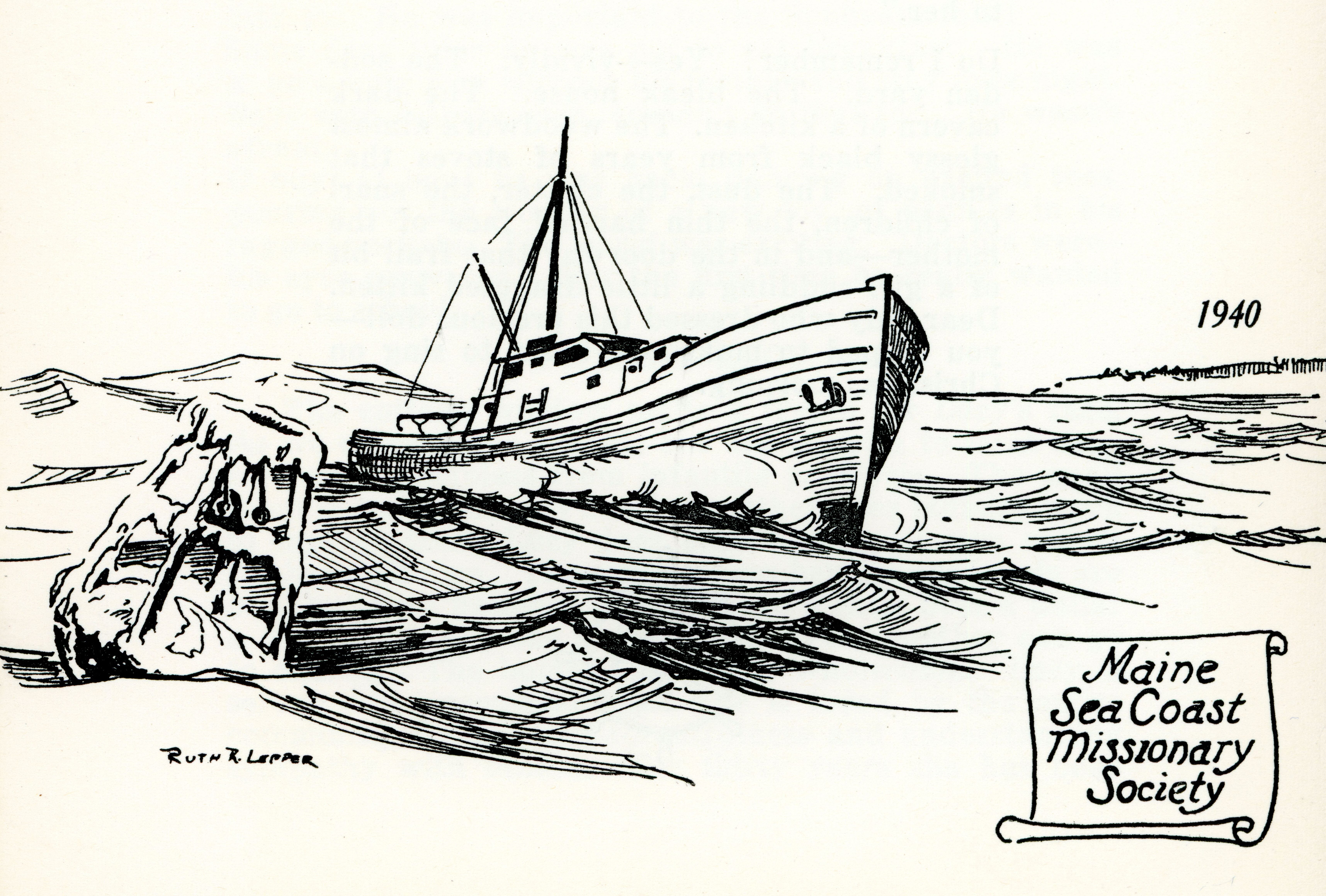 A pen and ink drawing of a boat in the ocean with the words "Maine Sea Coast Missionary Society" and "1940" included
