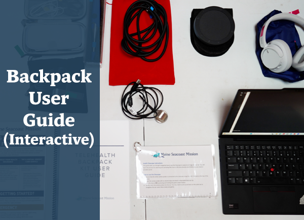 Backpack-User-Guide-Interactive-Card Displays layout of telehealth backpack contents include laptop and medical instruments