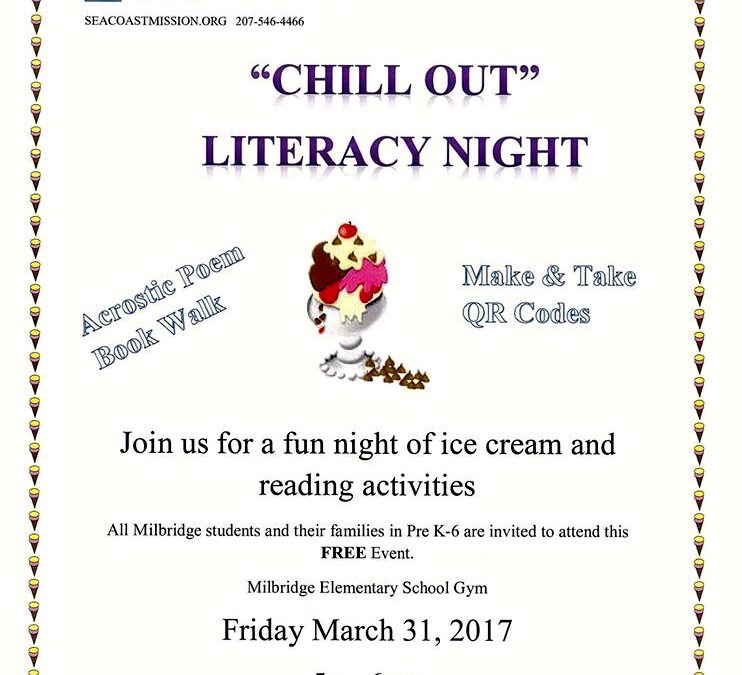 ‘Chill Out’ Literacy Night, Milbridge Elementary, March 31