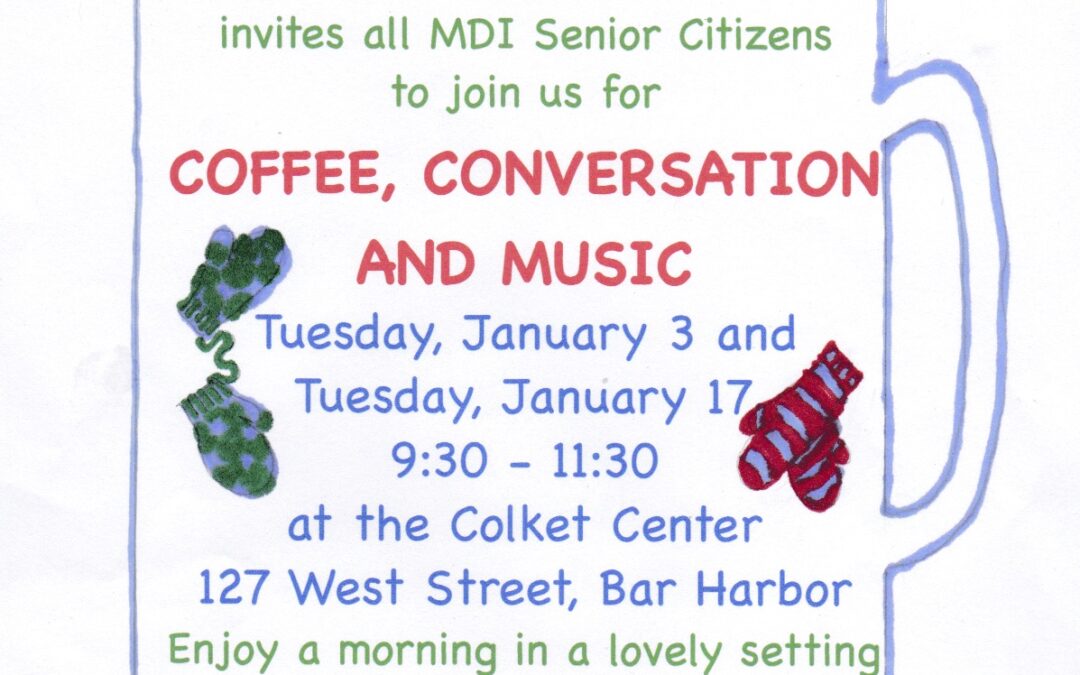 Please Join Us for ‘Coffee’s On’: Tuesday, Jan 3rd and 17th, 2017