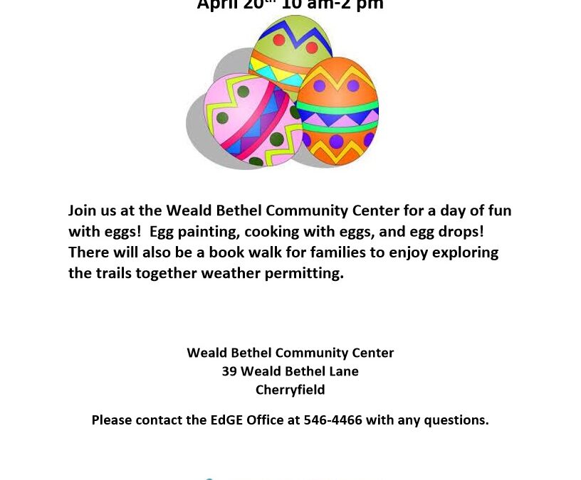 Eggtastic Day at Weald Bethel Community Center, April 20, 10 am-2 pm